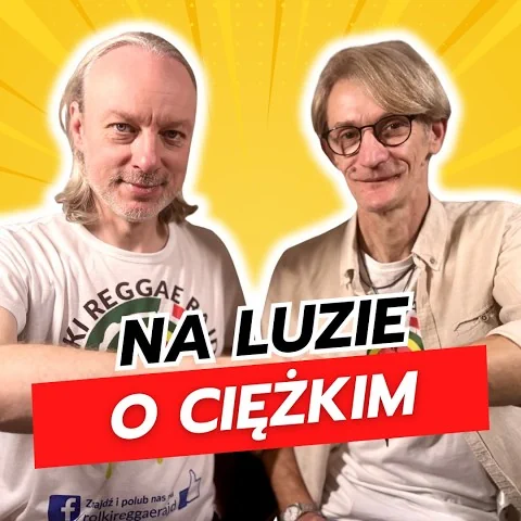 Na luzie o ciężkim